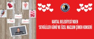 Kartal Belediyesi_nden _Sevgililer Günü_ne Özel Mazlum Çimen Konseri